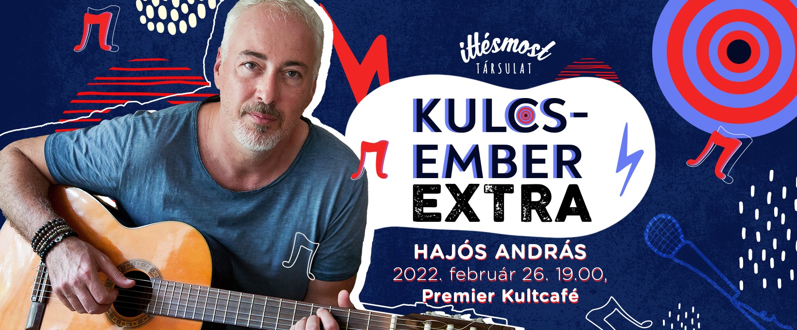  Egy különleges este: Kulcsember Extra Hajós Andrással 